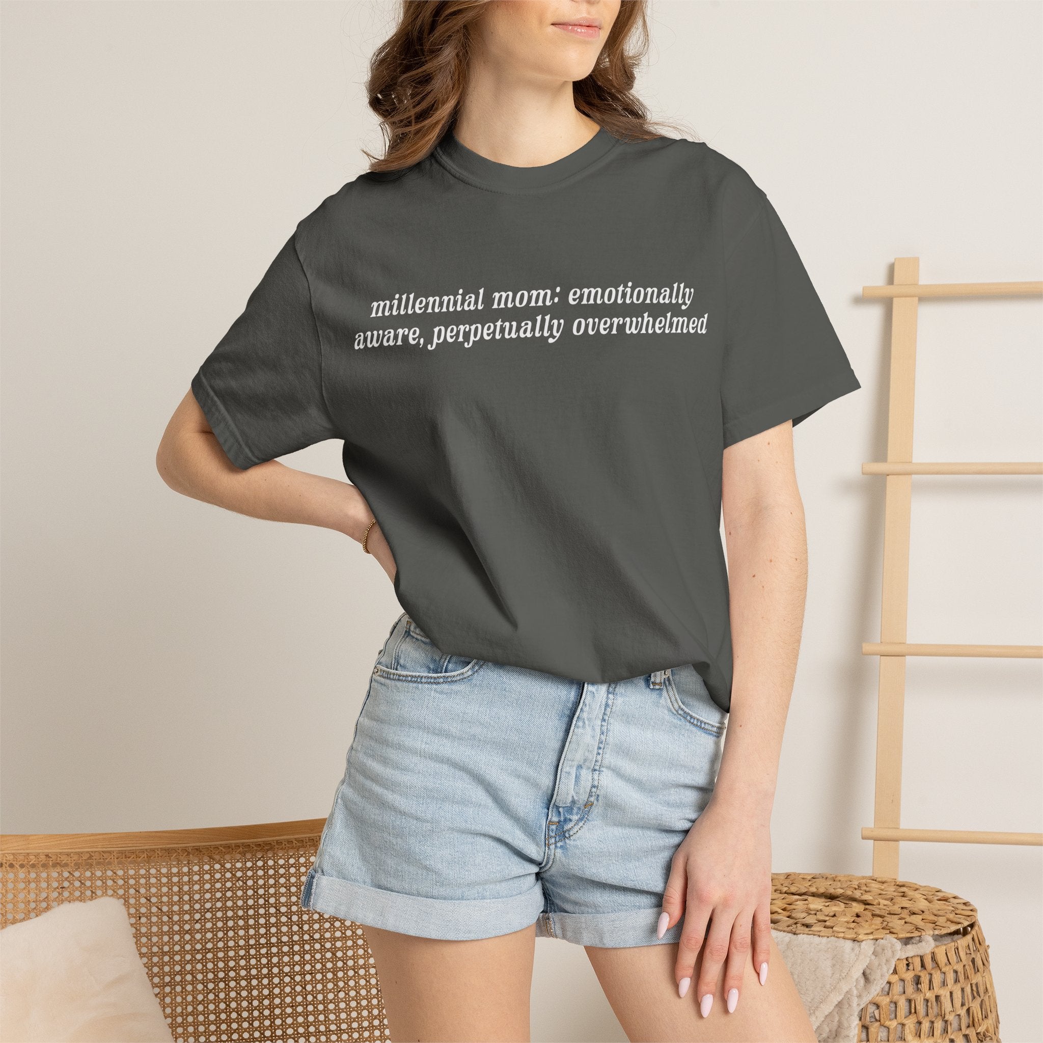 Millennial Mom: Emotionally Aware, Perpetually Overwhelmed Tee