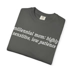 Millennial Mom: Highly Sensitive, Low Patience Tee