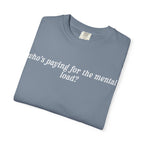Who's Paying For The Mental Load? Tee