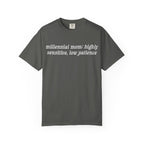 Millennial Mom: Highly Sensitive, Low Patience Tee