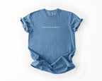 Do Not Touch Me, I'm Touched Out Tee